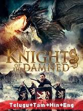 Knights of the Damned movie download in telugu